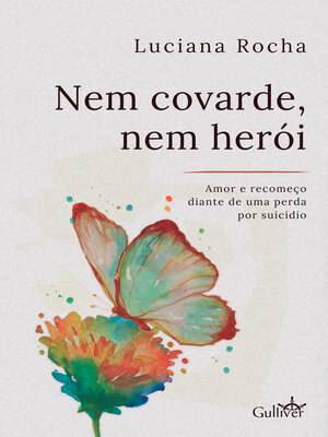 cover image of Nem covarde, nem herói